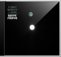 Guiye Frayo - Funky Monkey Lunar - EP