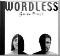 Guiye Frayo - Wordless - EP